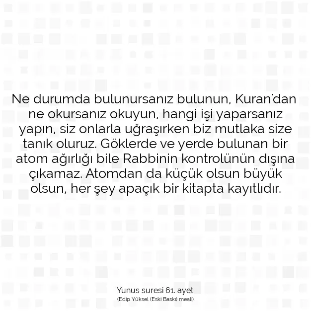 Ayetbul | Kuran Mealleri | Quran | Yunus suresi 61. ayet