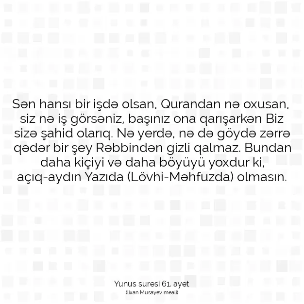 Ayetbul | Kuran Mealleri | Quran | Yunus suresi 61. ayet