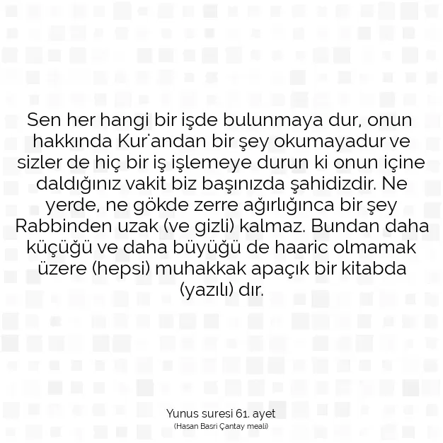 Ayetbul | Kuran Mealleri | Quran | Yunus suresi 61. ayet