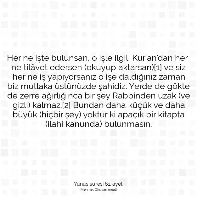 Ayetbul | Kuran Mealleri | Quran | Yunus suresi 61. ayet