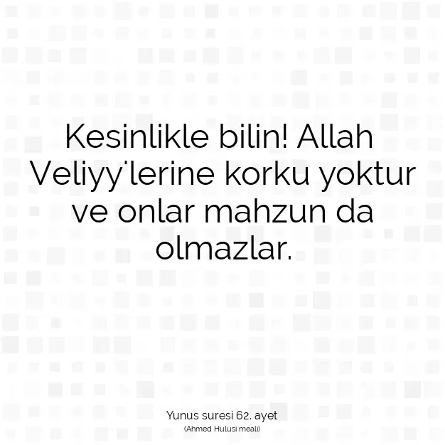 Ayetbul | Kuran Mealleri | Quran | Yunus suresi 62. ayet