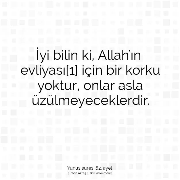 Ayetbul | Kuran Mealleri | Quran | Yunus suresi 62. ayet