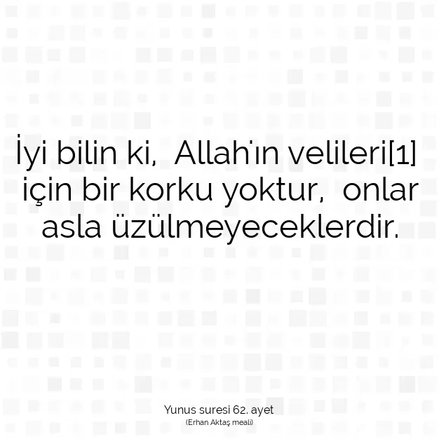 Ayetbul | Kuran Mealleri | Quran | Yunus suresi 62. ayet