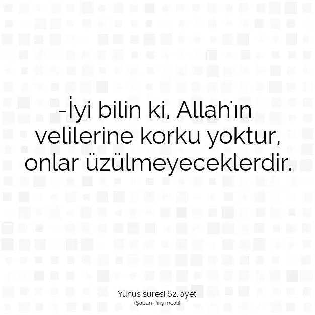 Ayetbul | Kuran Mealleri | Quran | Yunus suresi 62. ayet