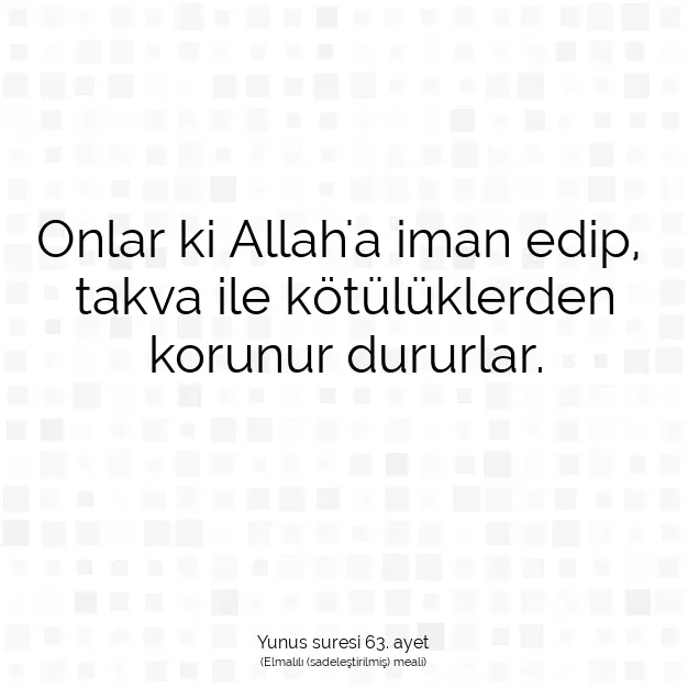 Ayetbul | Kuran Mealleri | Quran | Yunus suresi 63. ayet