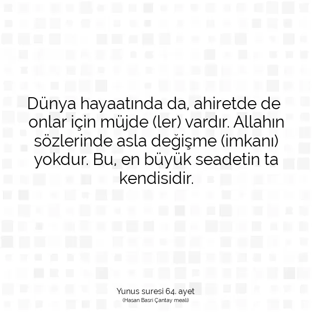 Ayetbul | Kuran Mealleri | Quran | Yunus suresi 64. ayet