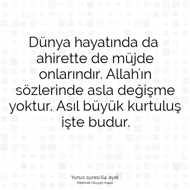 Ayetbul | Kuran Mealleri | Quran | Yunus suresi 64. ayet