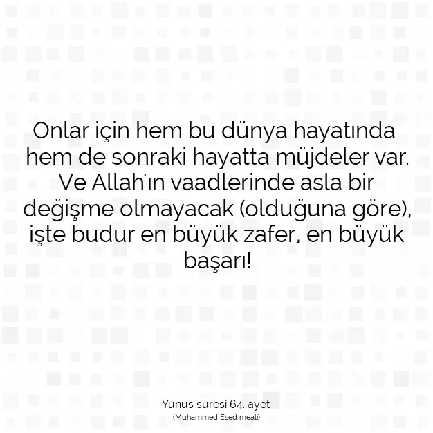 Ayetbul | Kuran Mealleri | Quran | Yunus suresi 64. ayet