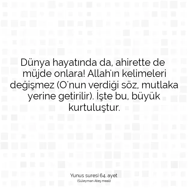 Ayetbul | Kuran Mealleri | Quran | Yunus suresi 64. ayet