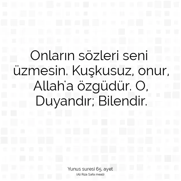 Ayetbul | Kuran Mealleri | Quran | Yunus suresi 65. ayet