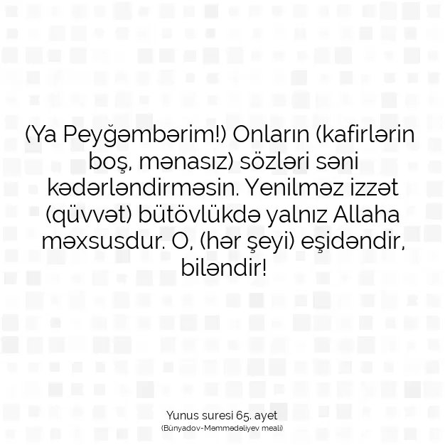 Ayetbul | Kuran Mealleri | Quran | Yunus suresi 65. ayet