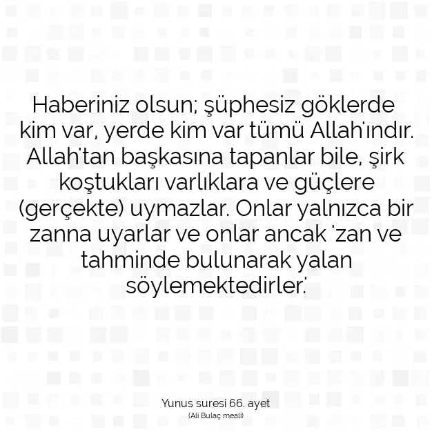 Ayetbul | Kuran Mealleri | Quran | Yunus suresi 66. ayet