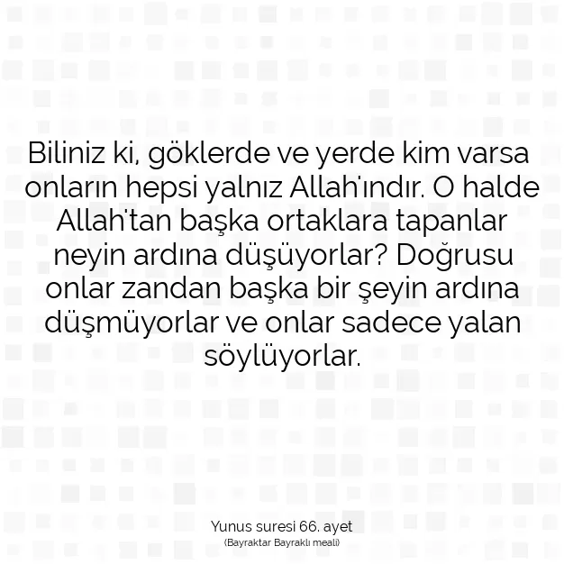 Ayetbul | Kuran Mealleri | Quran | Yunus suresi 66. ayet