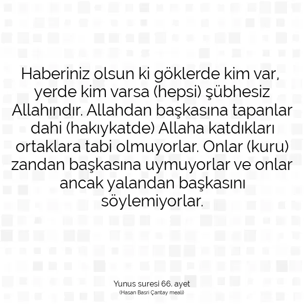 Ayetbul | Kuran Mealleri | Quran | Yunus suresi 66. ayet