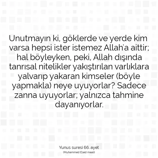 Ayetbul | Kuran Mealleri | Quran | Yunus suresi 66. ayet