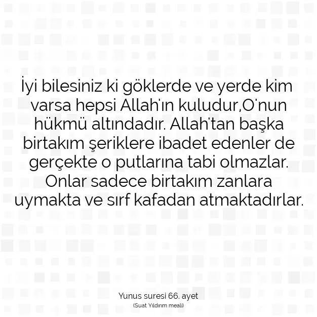 Ayetbul | Kuran Mealleri | Quran | Yunus suresi 66. ayet