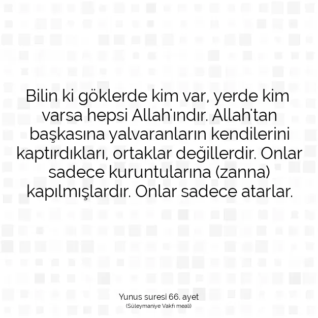 Ayetbul | Kuran Mealleri | Quran | Yunus suresi 66. ayet