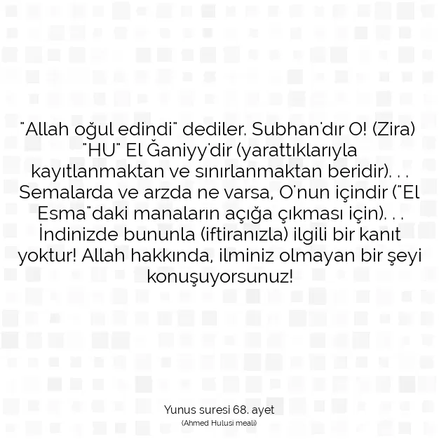 Ayetbul | Kuran Mealleri | Quran | Yunus suresi 68. ayet