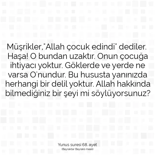 Ayetbul | Kuran Mealleri | Quran | Yunus suresi 68. ayet