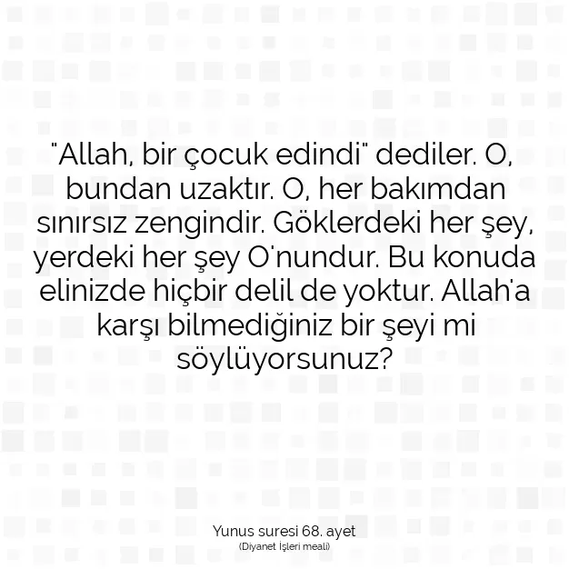 Ayetbul | Kuran Mealleri | Quran | Yunus suresi 68. ayet