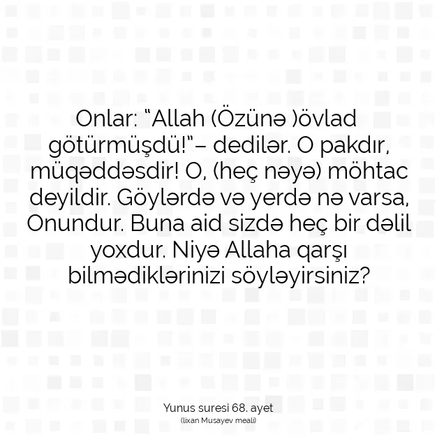 Ayetbul | Kuran Mealleri | Quran | Yunus suresi 68. ayet