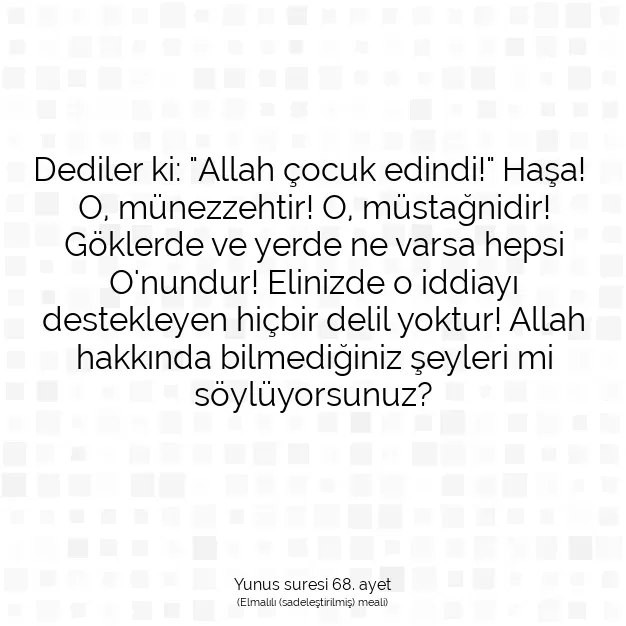 Ayetbul | Kuran Mealleri | Quran | Yunus suresi 68. ayet