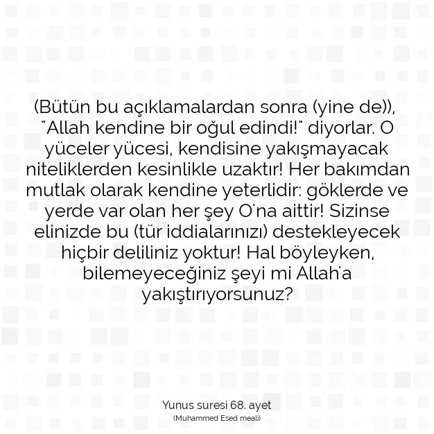 Ayetbul | Kuran Mealleri | Quran | Yunus suresi 68. ayet