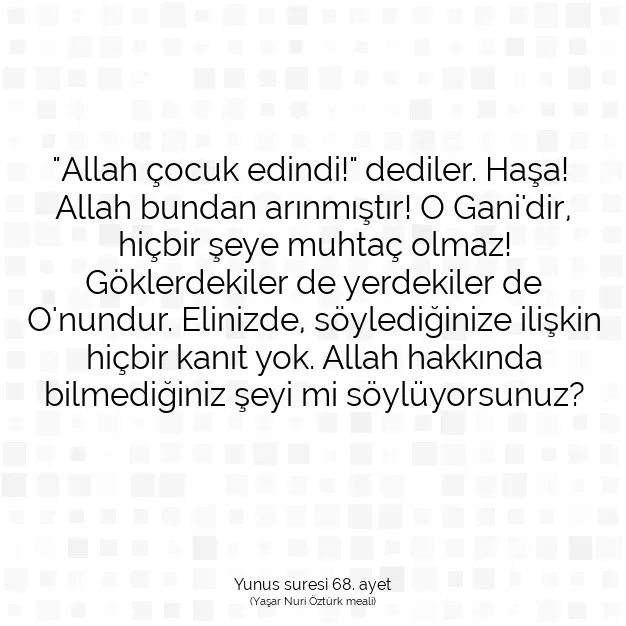 Ayetbul | Kuran Mealleri | Quran | Yunus suresi 68. ayet