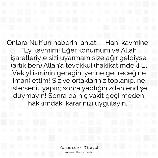 Ayetbul | Kuran Mealleri | Quran | Yunus suresi 71. ayet