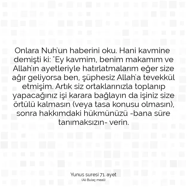 Ayetbul | Kuran Mealleri | Quran | Yunus suresi 71. ayet