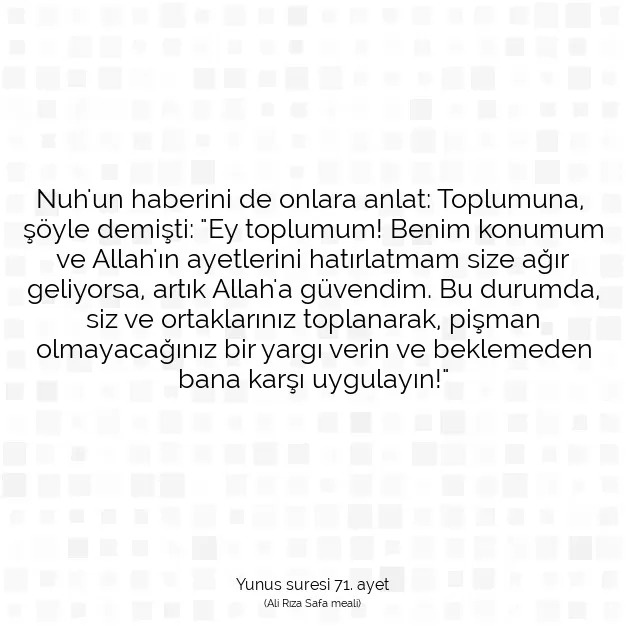 Ayetbul | Kuran Mealleri | Quran | Yunus suresi 71. ayet