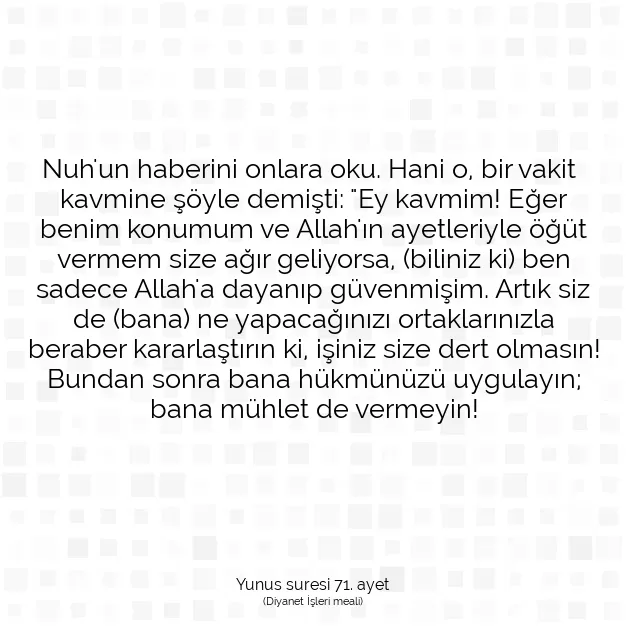 Ayetbul | Kuran Mealleri | Quran | Yunus suresi 71. ayet