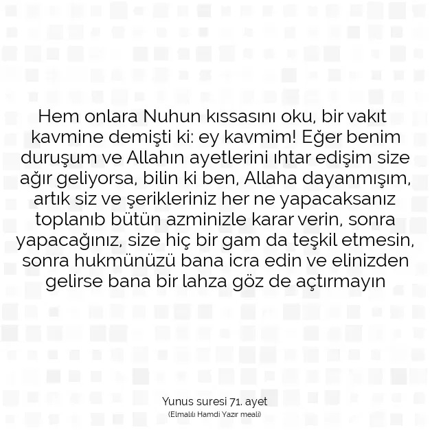 Ayetbul | Kuran Mealleri | Quran | Yunus suresi 71. ayet