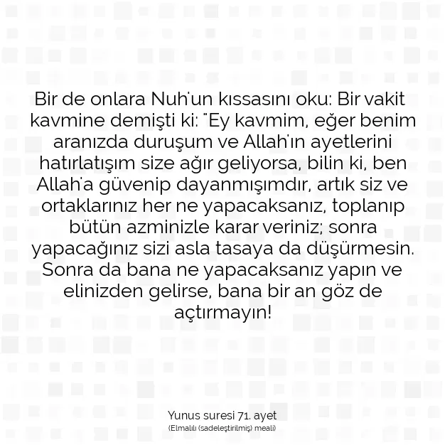 Ayetbul | Kuran Mealleri | Quran | Yunus suresi 71. ayet