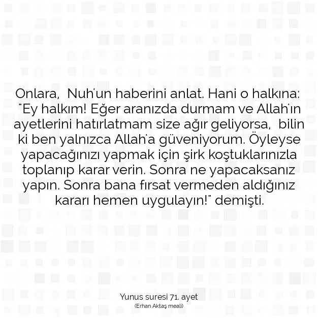 Ayetbul | Kuran Mealleri | Quran | Yunus suresi 71. ayet