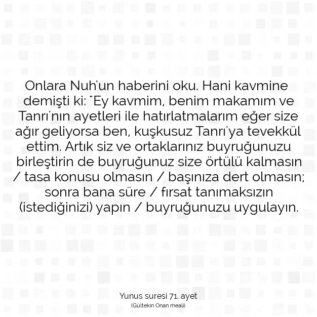 Ayetbul | Kuran Mealleri | Quran | Yunus suresi 71. ayet