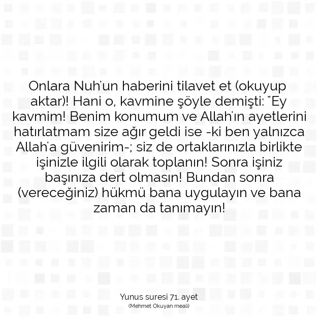 Ayetbul | Kuran Mealleri | Quran | Yunus suresi 71. ayet