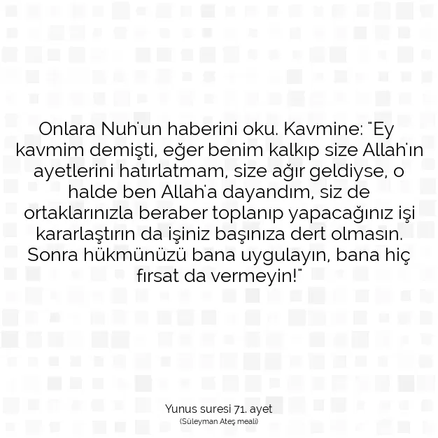 Ayetbul | Kuran Mealleri | Quran | Yunus suresi 71. ayet