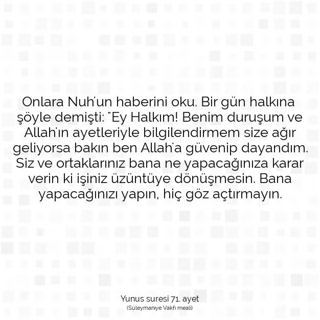 Ayetbul | Kuran Mealleri | Quran | Yunus suresi 71. ayet