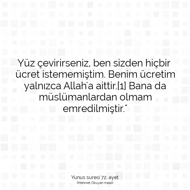 Ayetbul | Kuran Mealleri | Quran | Yunus suresi 72. ayet