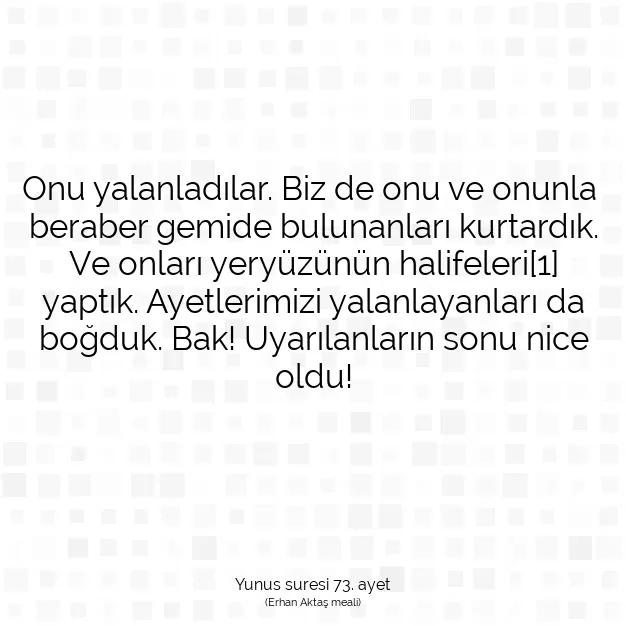 Ayetbul | Kuran Mealleri | Quran | Yunus suresi 73. ayet