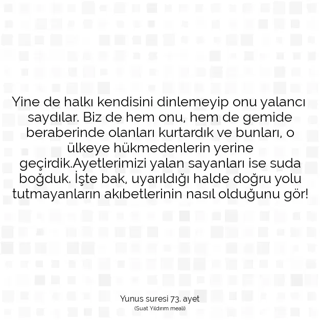 Ayetbul | Kuran Mealleri | Quran | Yunus suresi 73. ayet