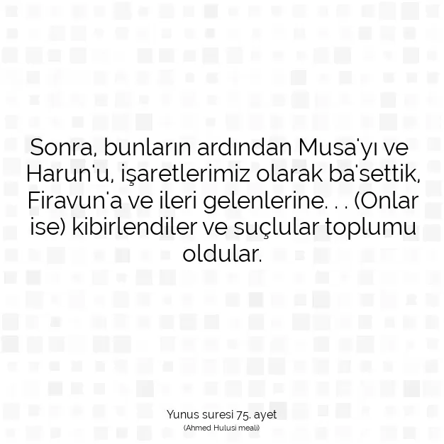 Ayetbul | Kuran Mealleri | Quran | Yunus suresi 75. ayet