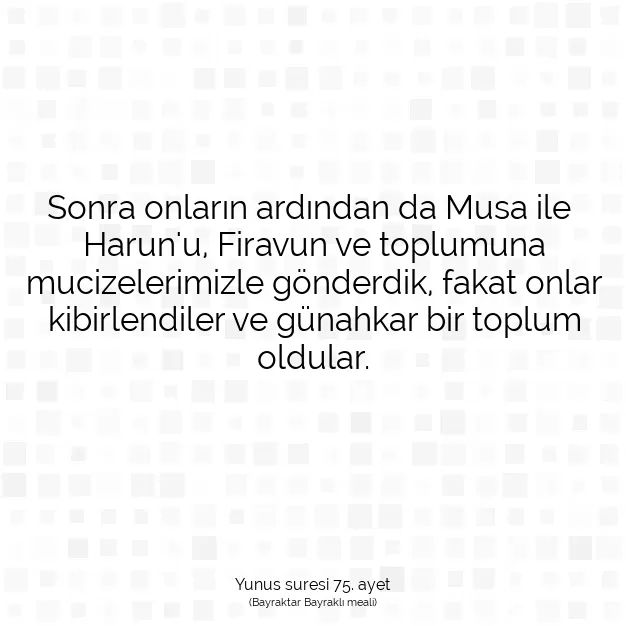 Ayetbul | Kuran Mealleri | Quran | Yunus suresi 75. ayet