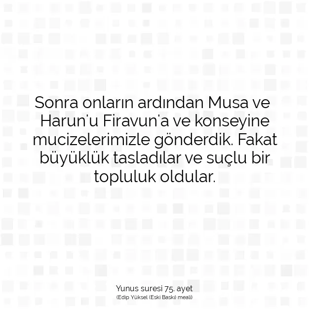 Ayetbul | Kuran Mealleri | Quran | Yunus suresi 75. ayet