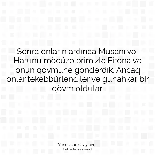 Ayetbul | Kuran Mealleri | Quran | Yunus suresi 75. ayet