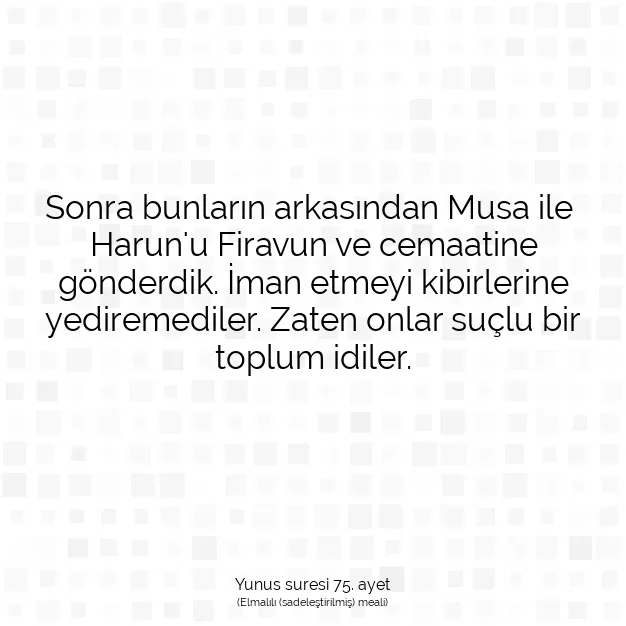 Ayetbul | Kuran Mealleri | Quran | Yunus suresi 75. ayet