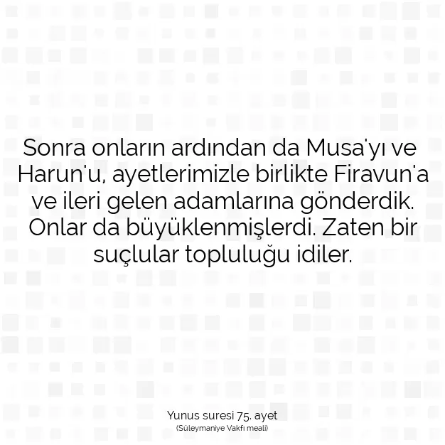 Ayetbul | Kuran Mealleri | Quran | Yunus suresi 75. ayet