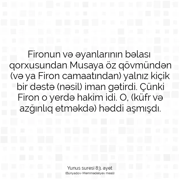 Ayetbul | Kuran Mealleri | Quran | Yunus suresi 83. ayet