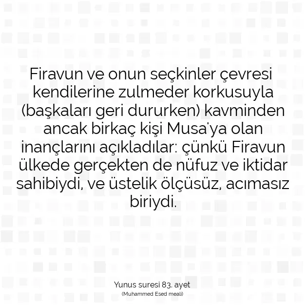 Ayetbul | Kuran Mealleri | Quran | Yunus suresi 83. ayet